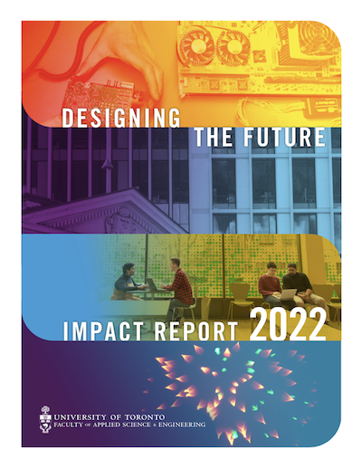 U of T Engineering annual report 2022 cover